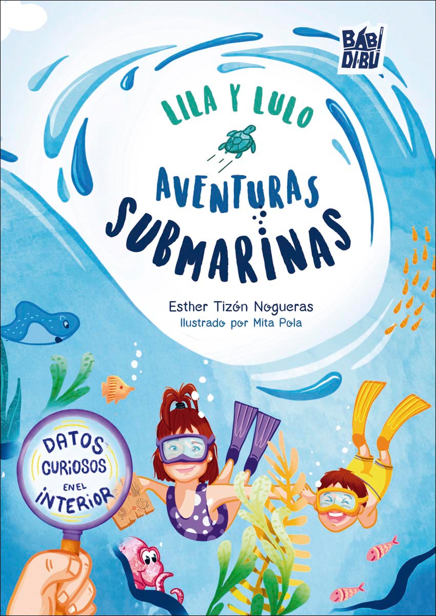 Lila y Lulo. Aventuras submarinas 1