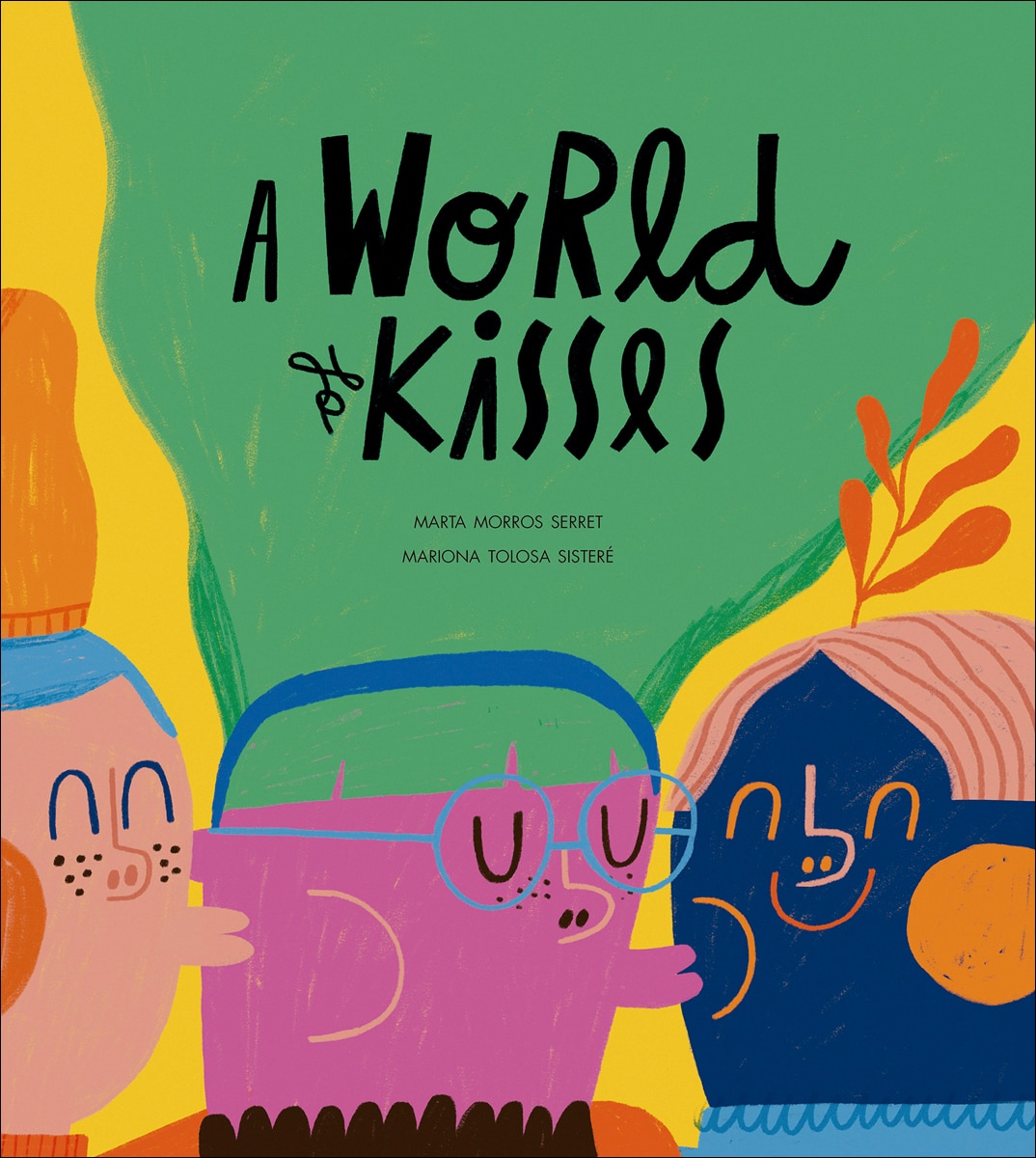 A World of Kisses (Capa dura) 1