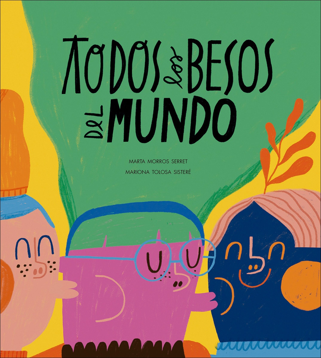 Imagem 0 de Todos los besos del mundo (Capa dura)