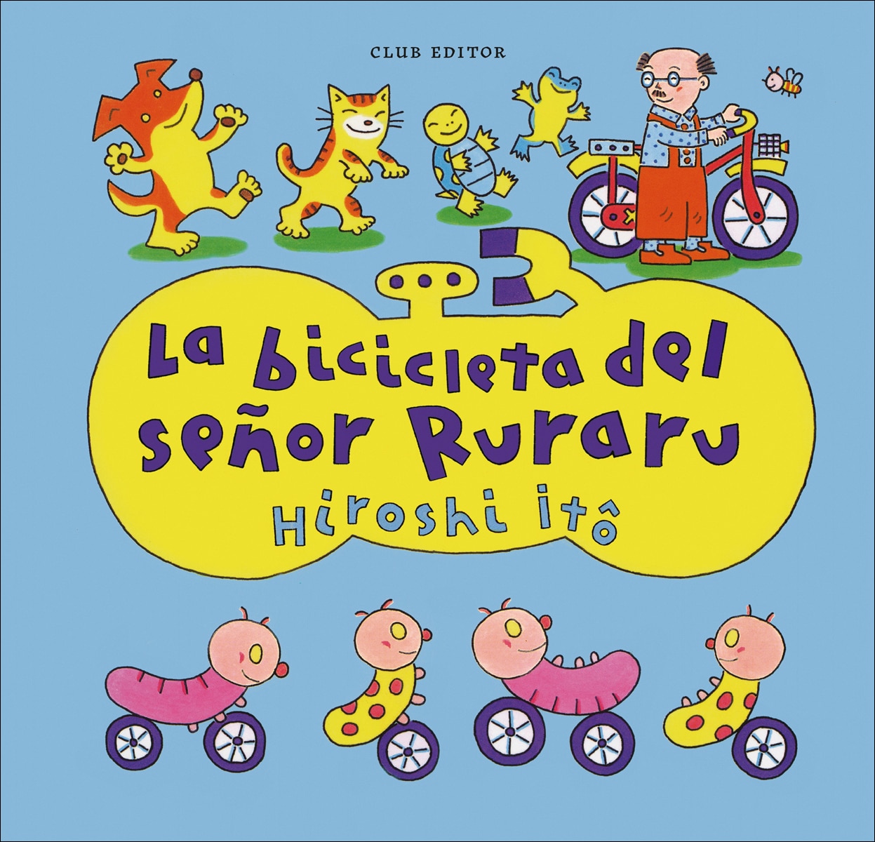 Imagem 0 de La bicicleta del señor Ruraru (Capa dura)