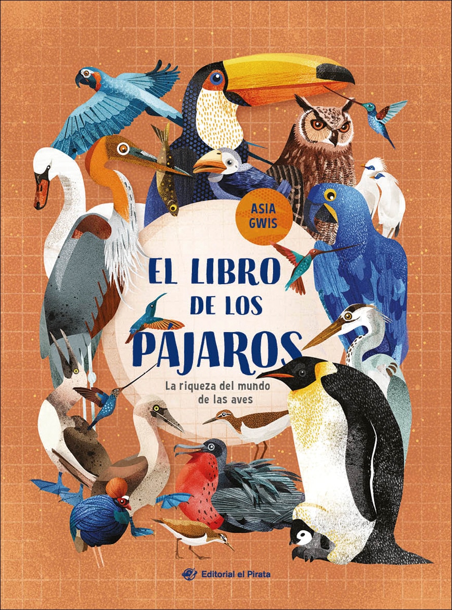 El libro de los pájaros: ¡Libro de no ficción imprescindible para descubrir la riqueza del mundo de las aves! Para niños y niñas de 3 a 8 (Capa dura) 1