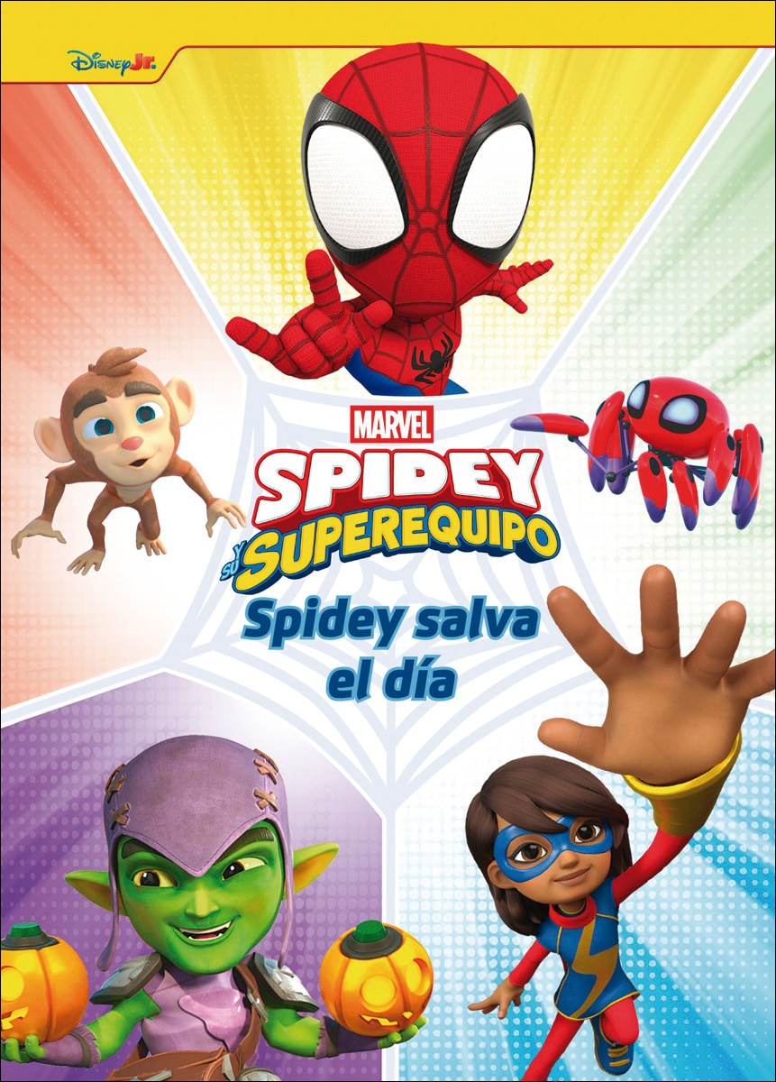 Spidey y su superequipo. Spidey salva el día 1