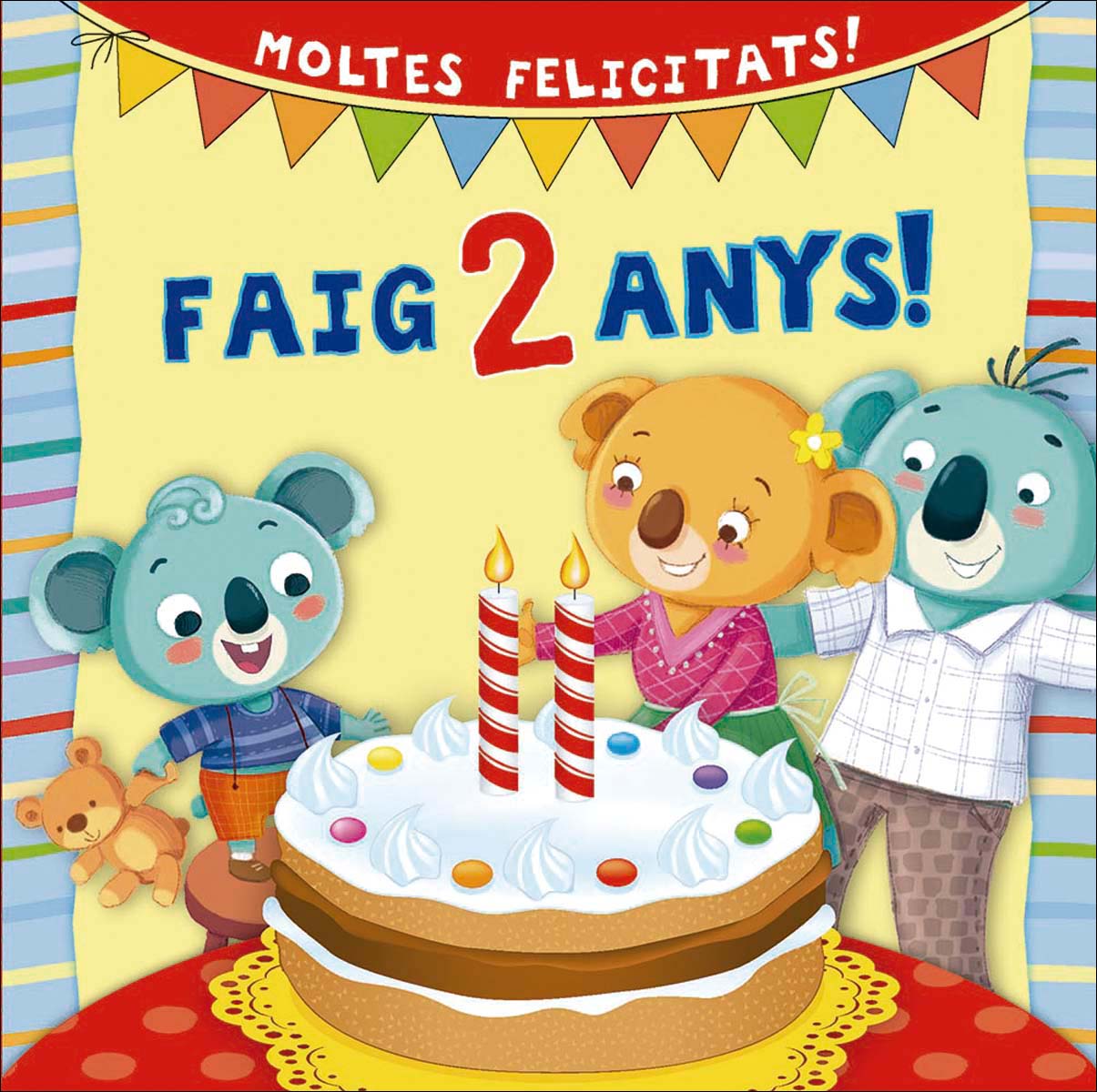 Imagem 0 de Faig 2 anys! (Capa dura)