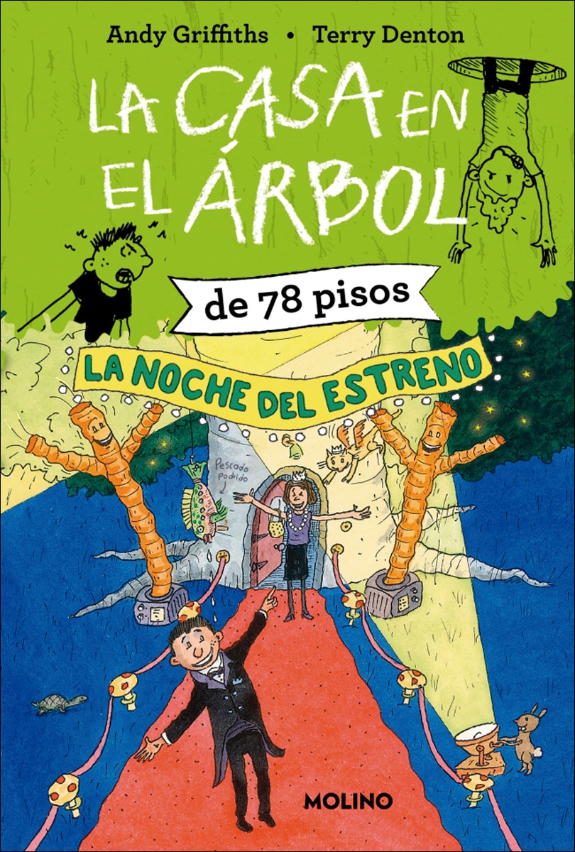 La casa en el árbol de 78 pisos. La noche del estreno (La casa en el árbol 6) (Capa mole) 1