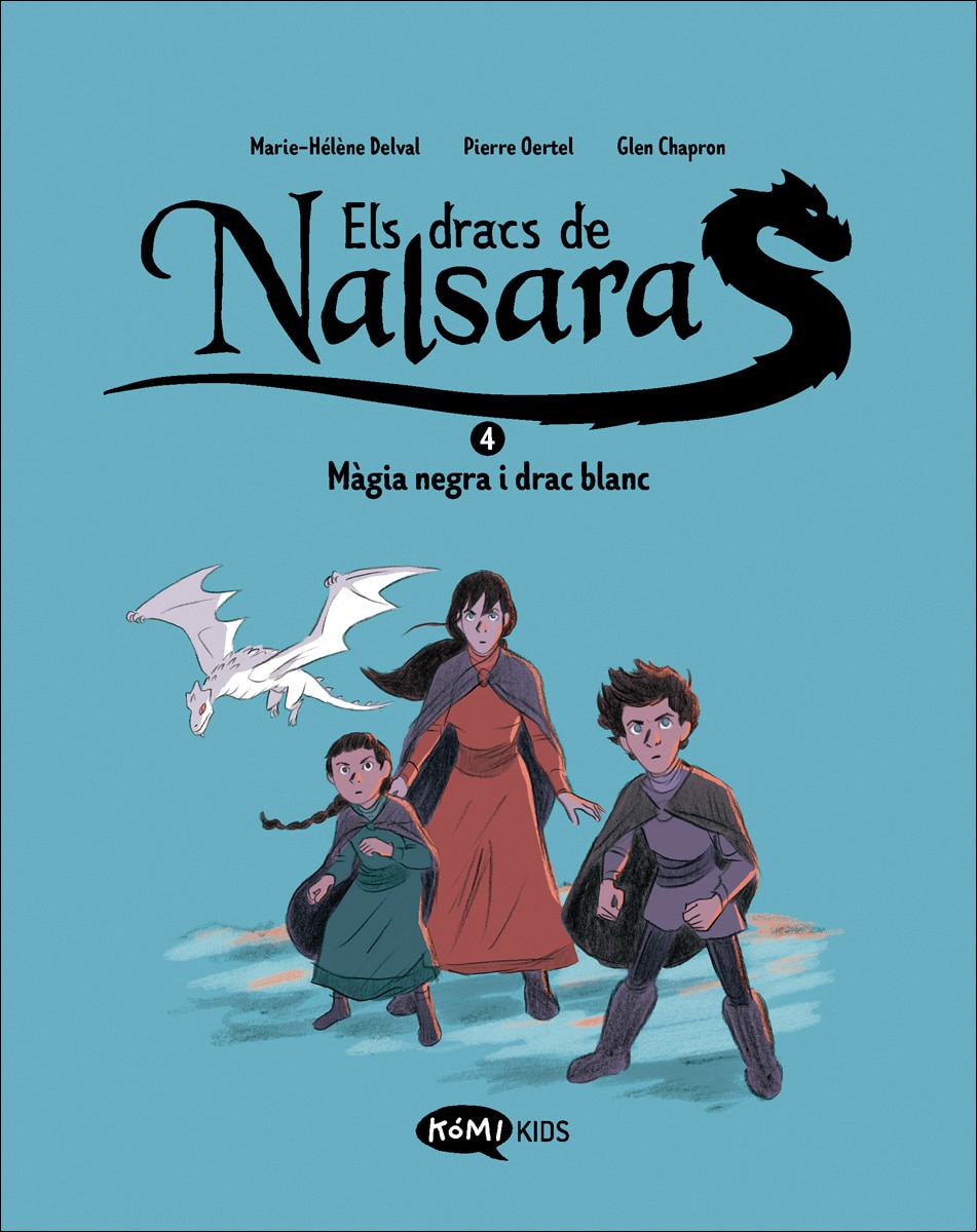 Els dracs de Nalsara 4. Màgia negra i drac blanc (Capa mole) 1