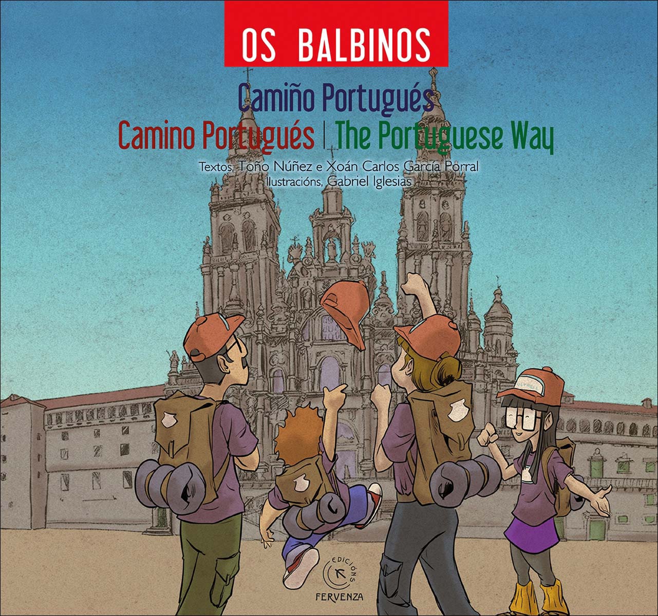 Os Balbinos: Camiño Portugués (Capa dura) 1