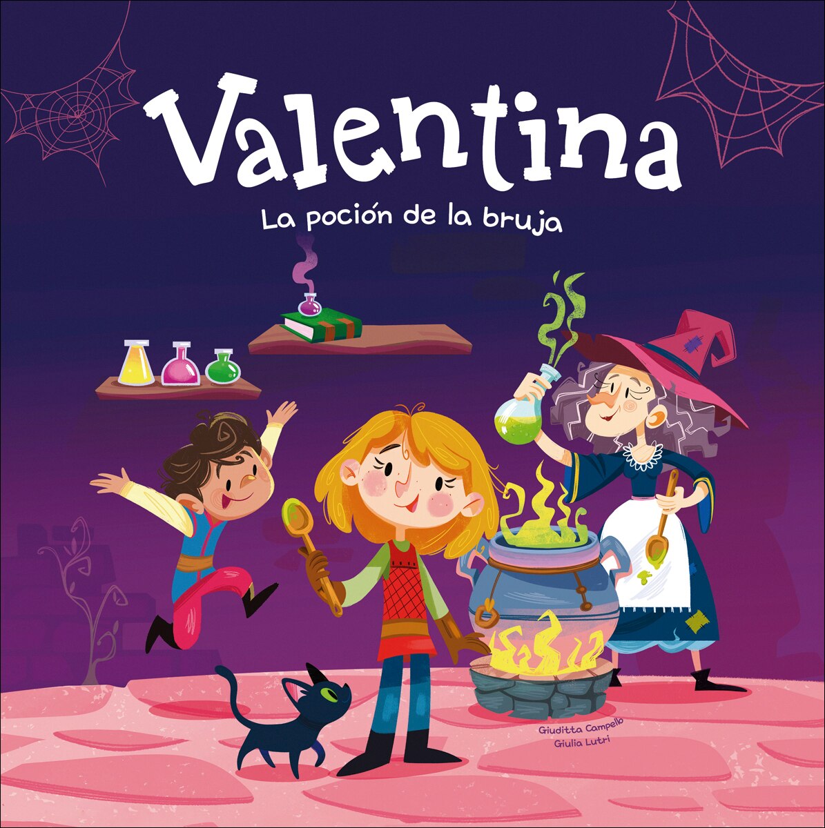 Imagem 0 de Valentina. La poción de la bruja: Divertidos cuentos ilustrados para niños y niñas de 4 a 7 años / Libros que fomentan los valores de la  (Capa dura)