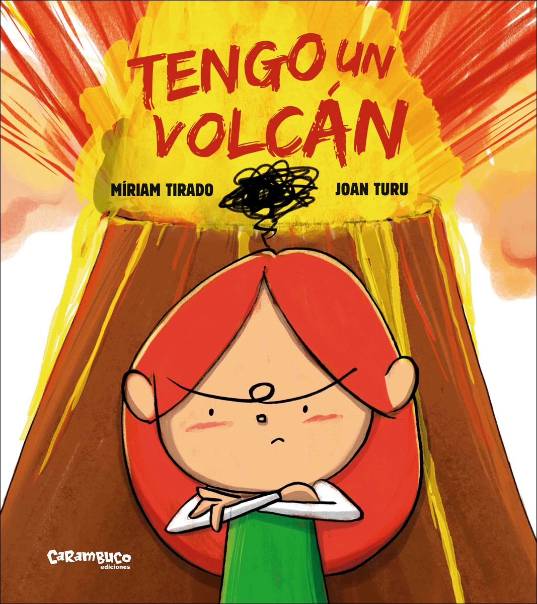 Imagen 0 de Tengo un volcán (tapa dura)