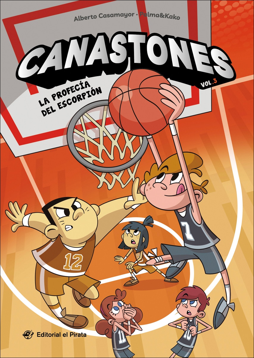 Imagem 0 de Canastones 3 - La profecía del escorpión: ¡Nunca el baloncesto había sido tan divertido! Un equipo de basket insólito, amistad y mucho hu (Capa mole)