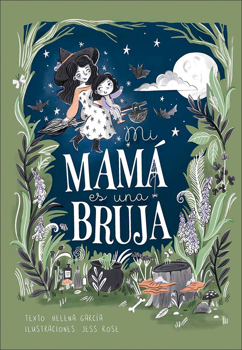 Mi mamá es una bruja (Capa dura) 1