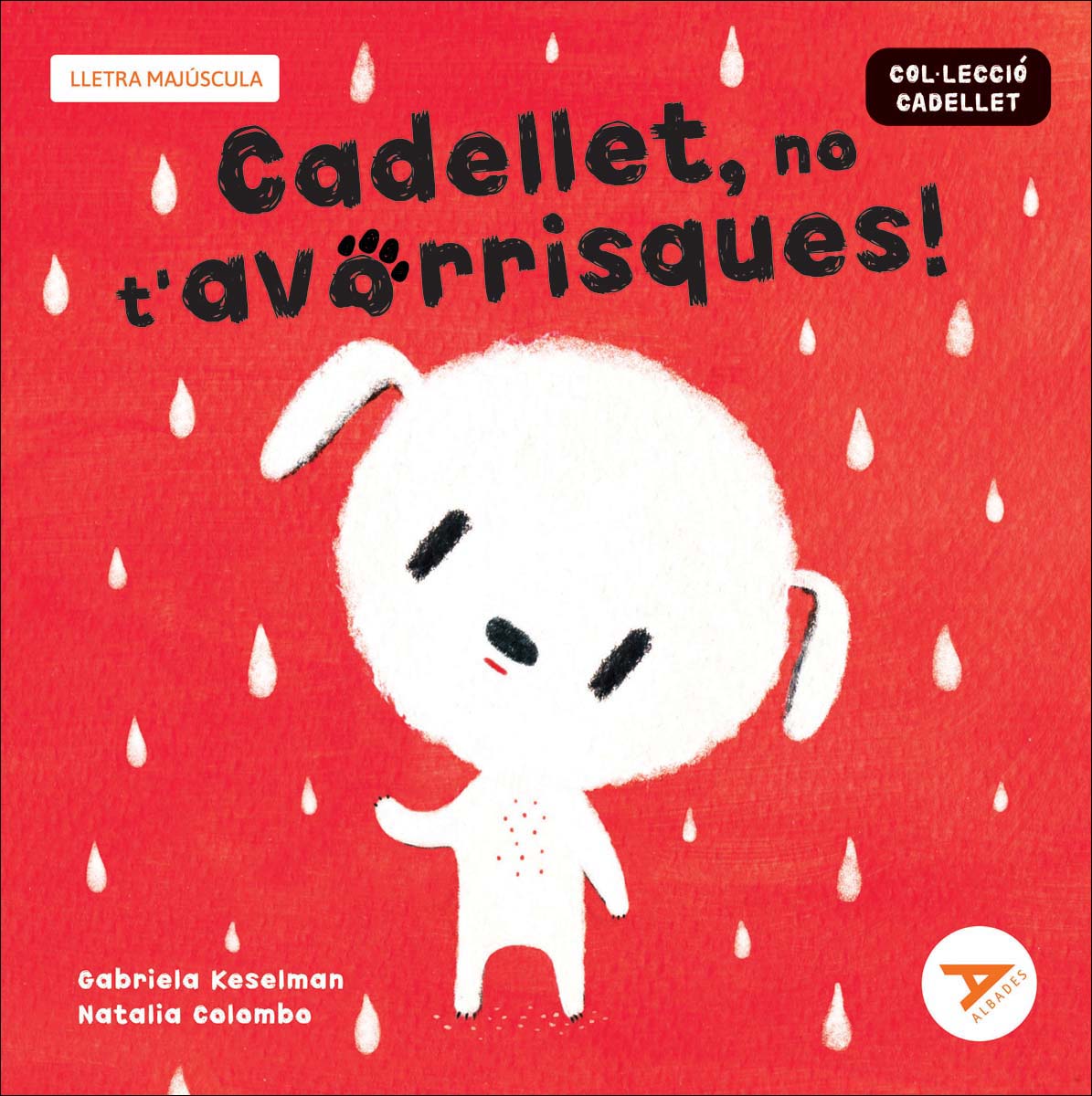 Imagem 0 de Cadellet, no t'avorrisques!