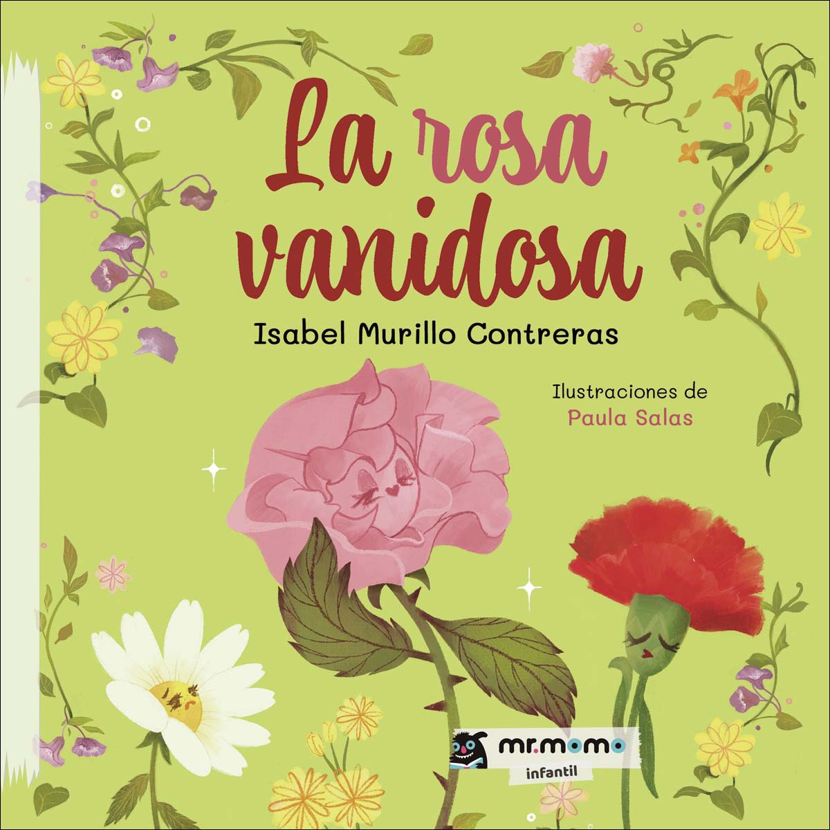 La rosa vanidosa (Capa mole) 1