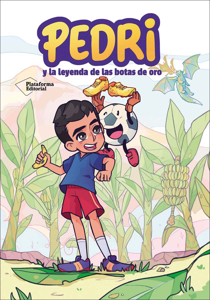 Pedri: y la leyenda de las botas de oro  (Tapa blanda) 1