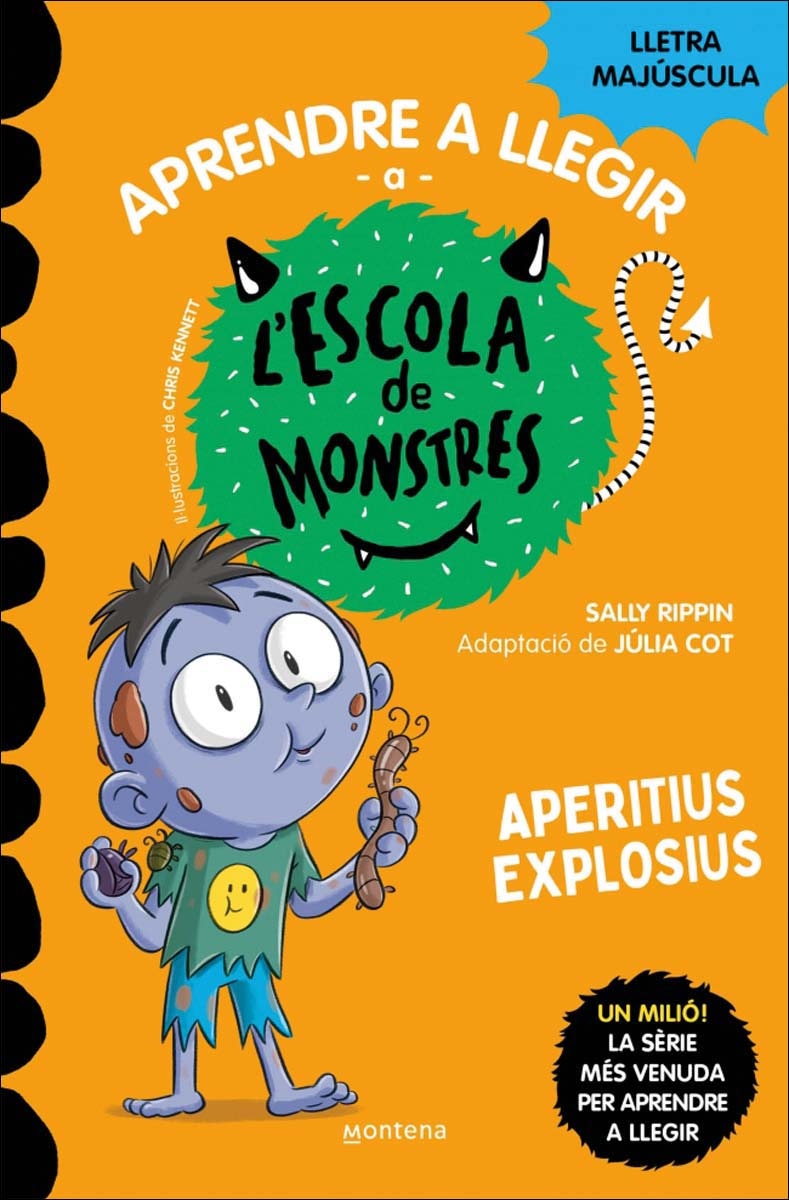 Aprendre a llegir a l'Escola de Monstres 19 - Aperitius explosius: Amb lletra MAJÚSCULA (llibres per a nens a partir de 5 anys) (Capa mole) 1