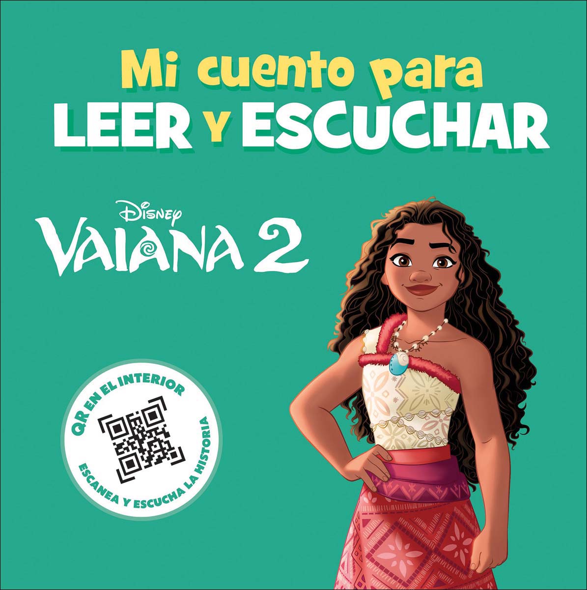 Vaiana 2. Mi cuento para leer y escuchar: Incluye código QR con audio 1