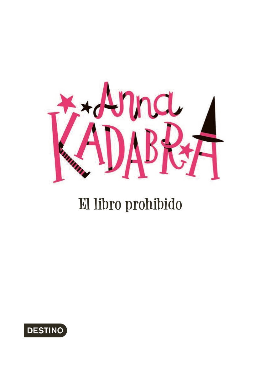 Anna Kadabra 16. El libro prohibido (Capa mole) 14