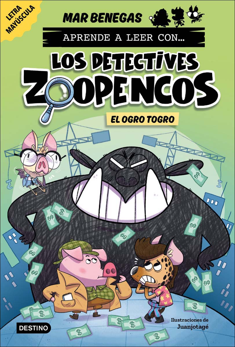 Aprende a leer con... Los Detectives Zoopencos 7. El ogro Togro: En letra MAYÚSCULA para aprender a leer libros para niños a pa (Capa mole com abas) 1