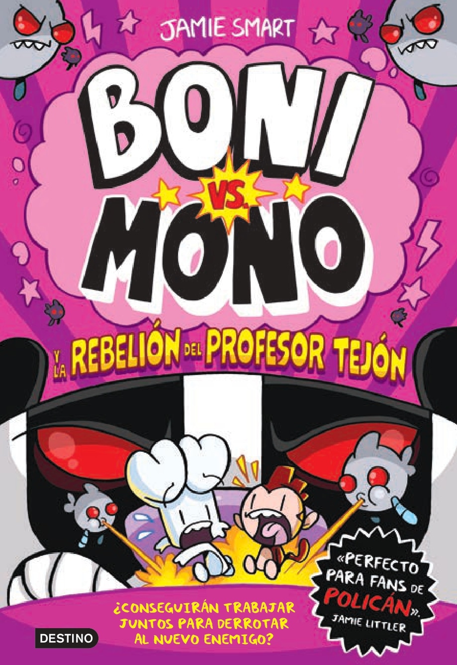 Boni vs. Mono 5. Boni vs. Mono y la rebelión del Profesor Tejón 2