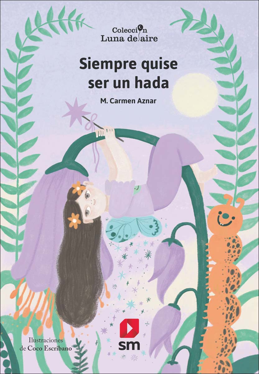Siempre quise ser un hada (Capa mole) 1