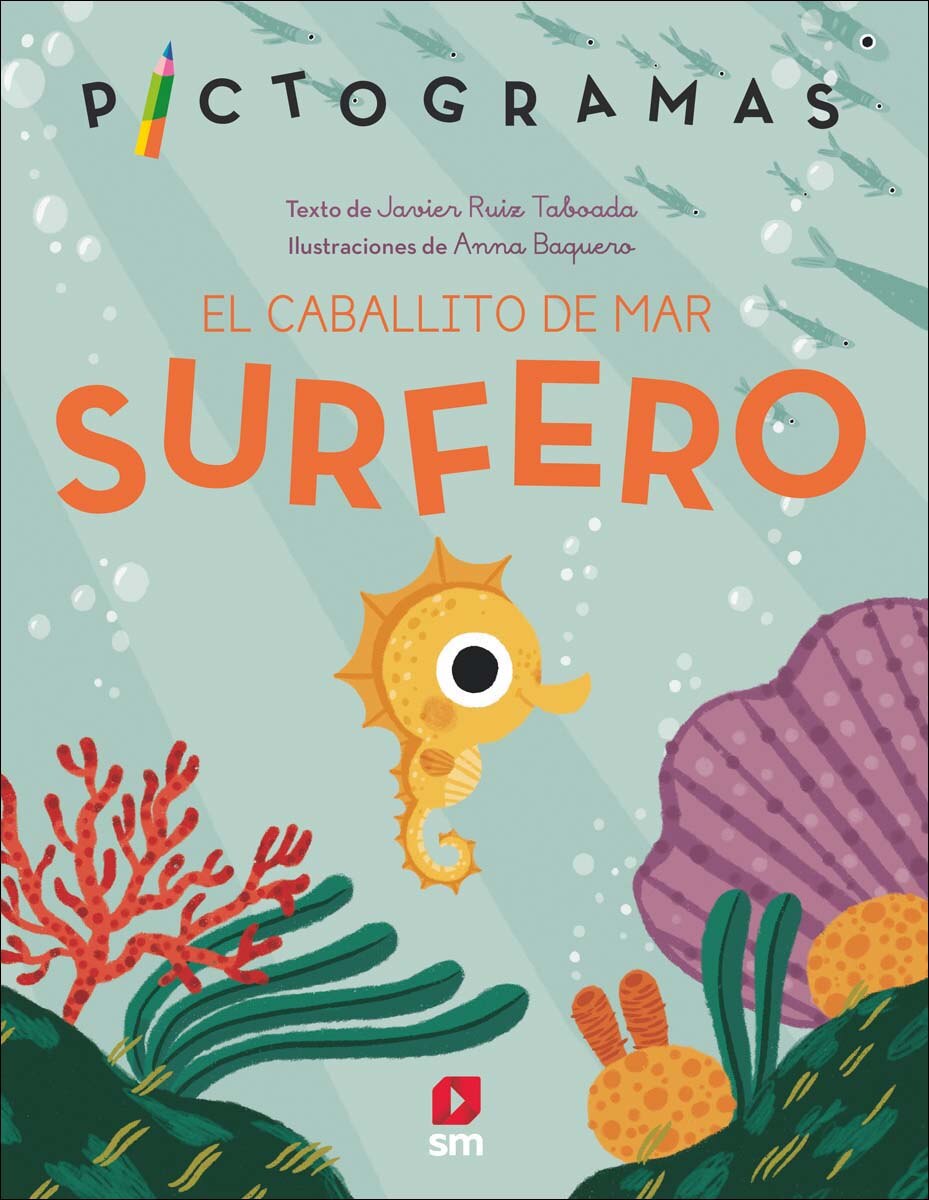 El caballito de mar surfero (Capa dura) 1
