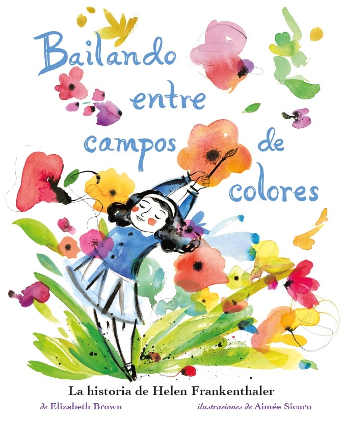 Bailando entre campos de colores (Capa dura) 1