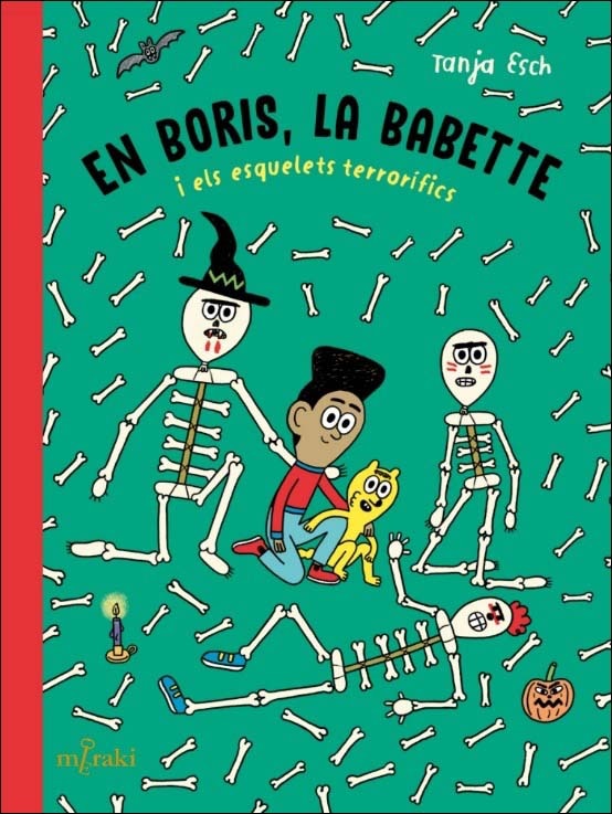 Imagem 0 de En Boris, la Babette i els esquelets terrorífics (Capa dura)