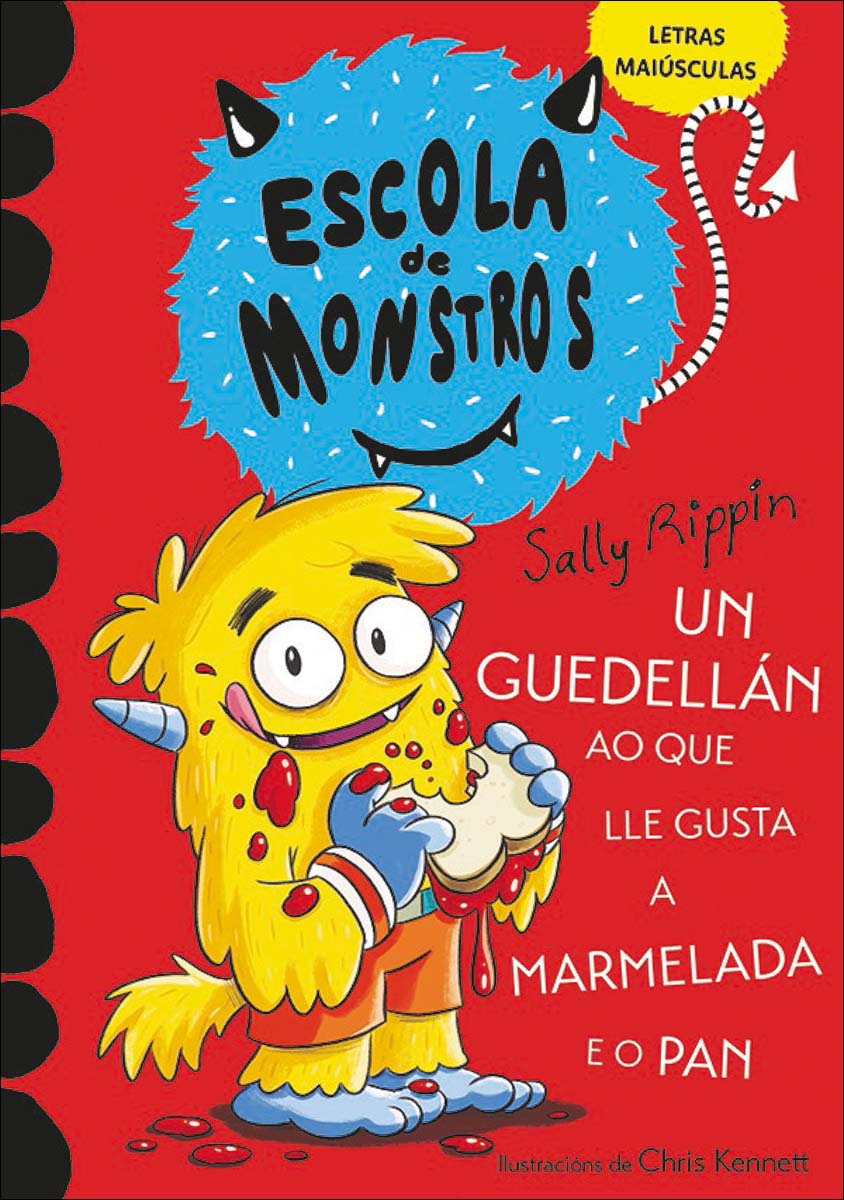 Aprende a ler na Escola de Monstros 2 - Un guedellán ao que lle gusta a marmelada e o pan: (Libros para nenos e nenas a partir de 5 anos) (Capa mole) 1