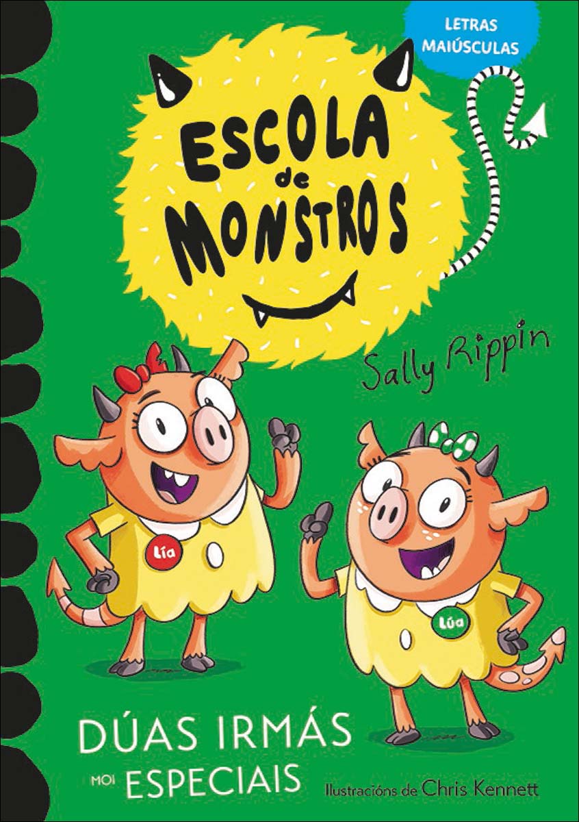 Aprende a ler na Escola de Monstros 3 - Dúas irmás moi especiais: (Libros para nenos e nenas a partir de 5 anos) MAIÚSCULAS (Capa mole) 1
