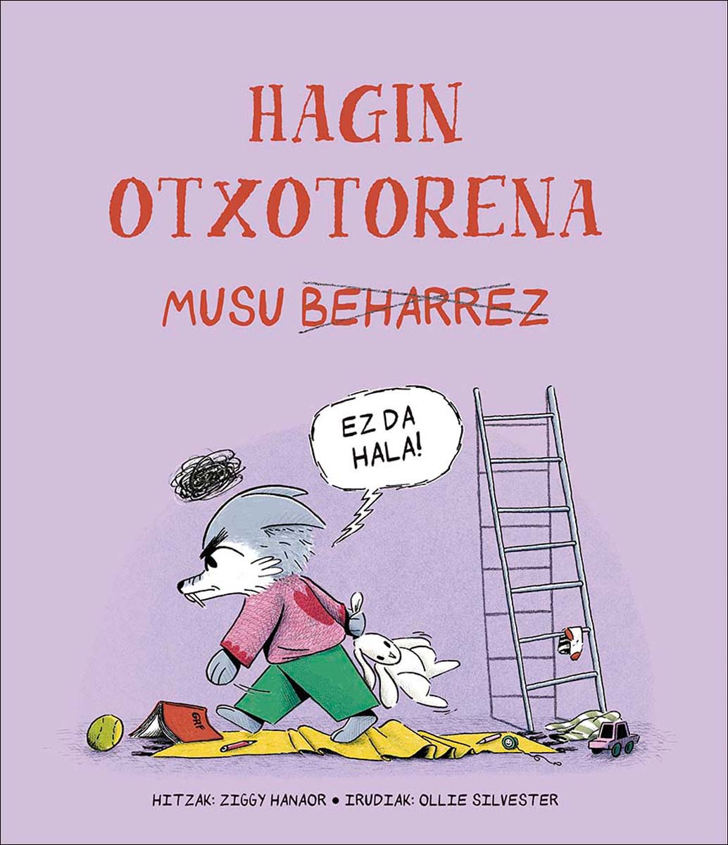 Hagin otxotorena musu beharrez (Capa dura) 1