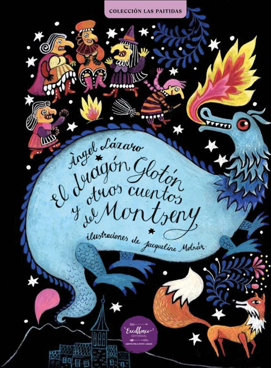 El dragón glotón: y otros cuentos 1
