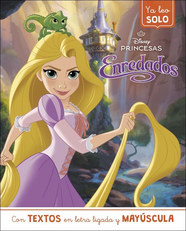 Rapunzel. Ya leo solo (Disney. Lectoescritura): Con textos en letra ligada y mayúscula (Capa mole) 1