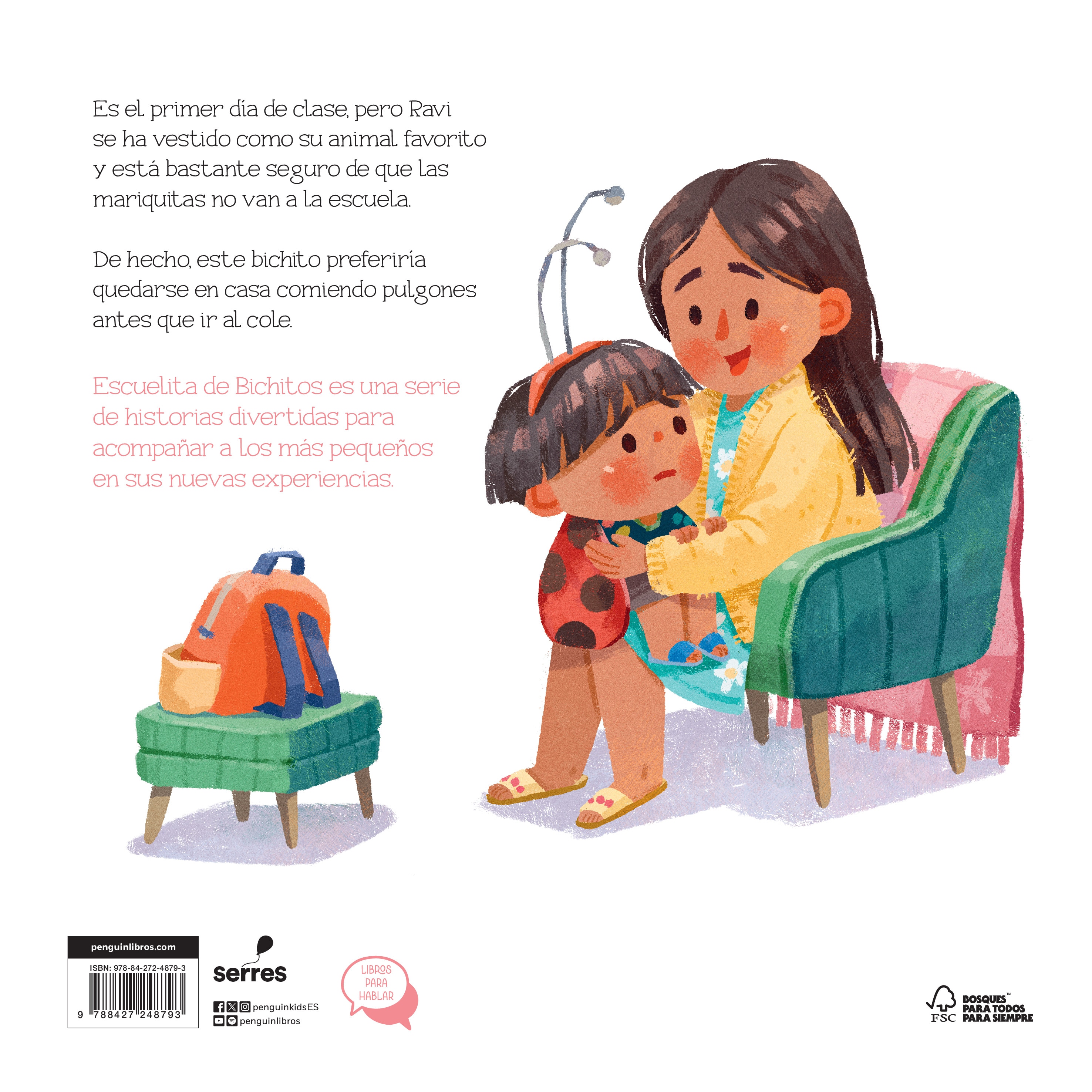 Escuelita de bichitos - No quiero ir al cole: Pequeños problemas, grandes soluciones (Capa dura) 2