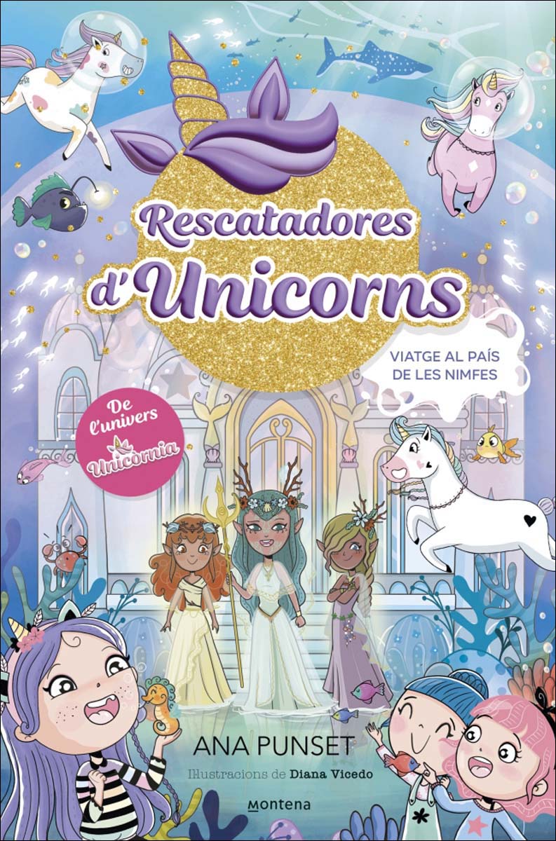 Rescatadores d'Unicorns 7 - Viatge al País de les Nimfes: De l'univers d'Unicòrnia (Capa dura) 1