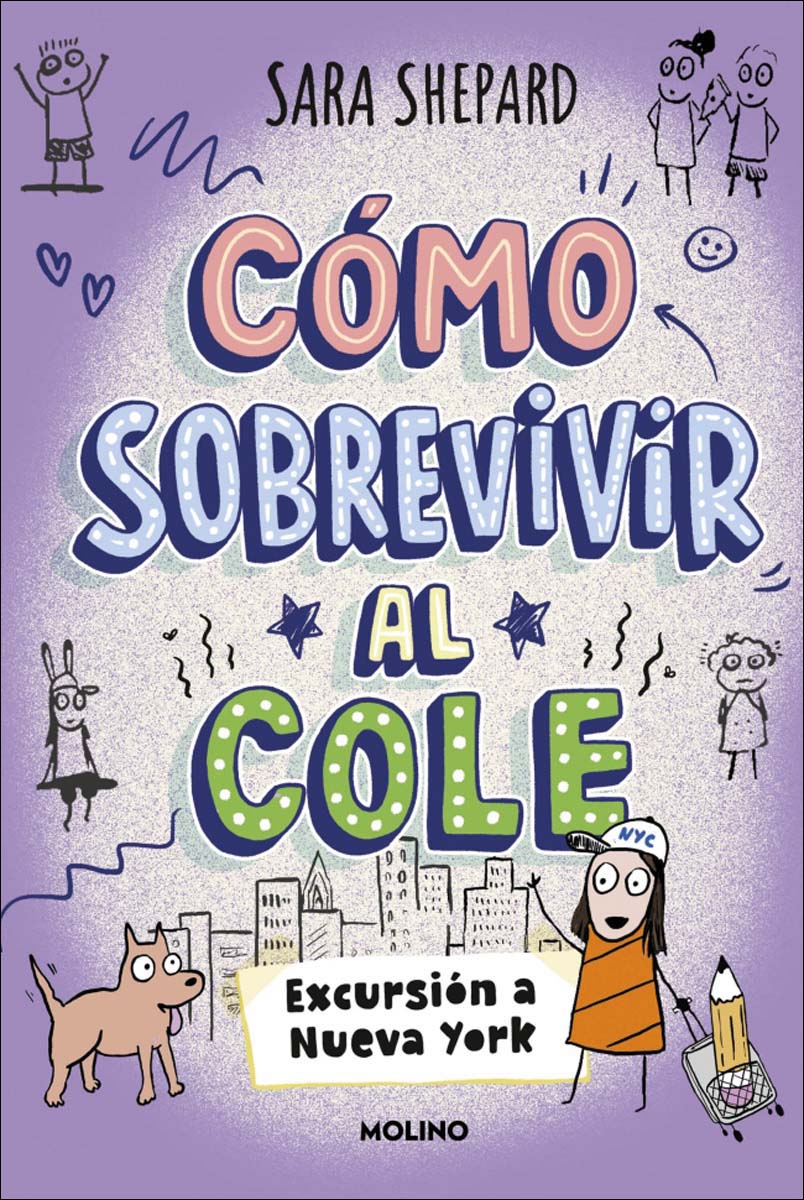 Imagen 0 de Excursión a Nueva York (Cómo sobrevivir al cole, 4) (Tapa dura)