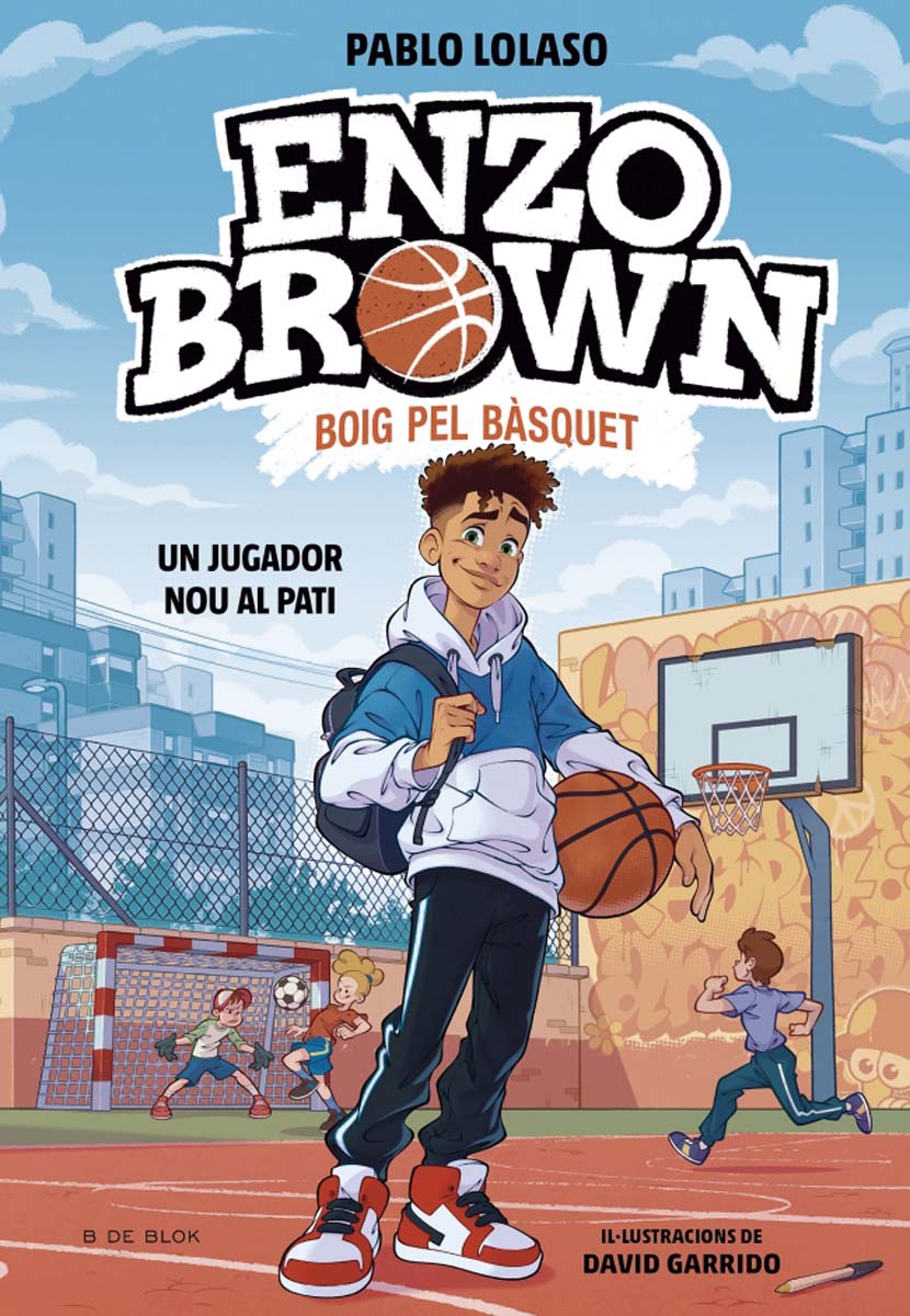 Imagem 0 de Enzo Brown: Boig pel bàsquet 1 - Un jugador nou al pati (Capa dura)