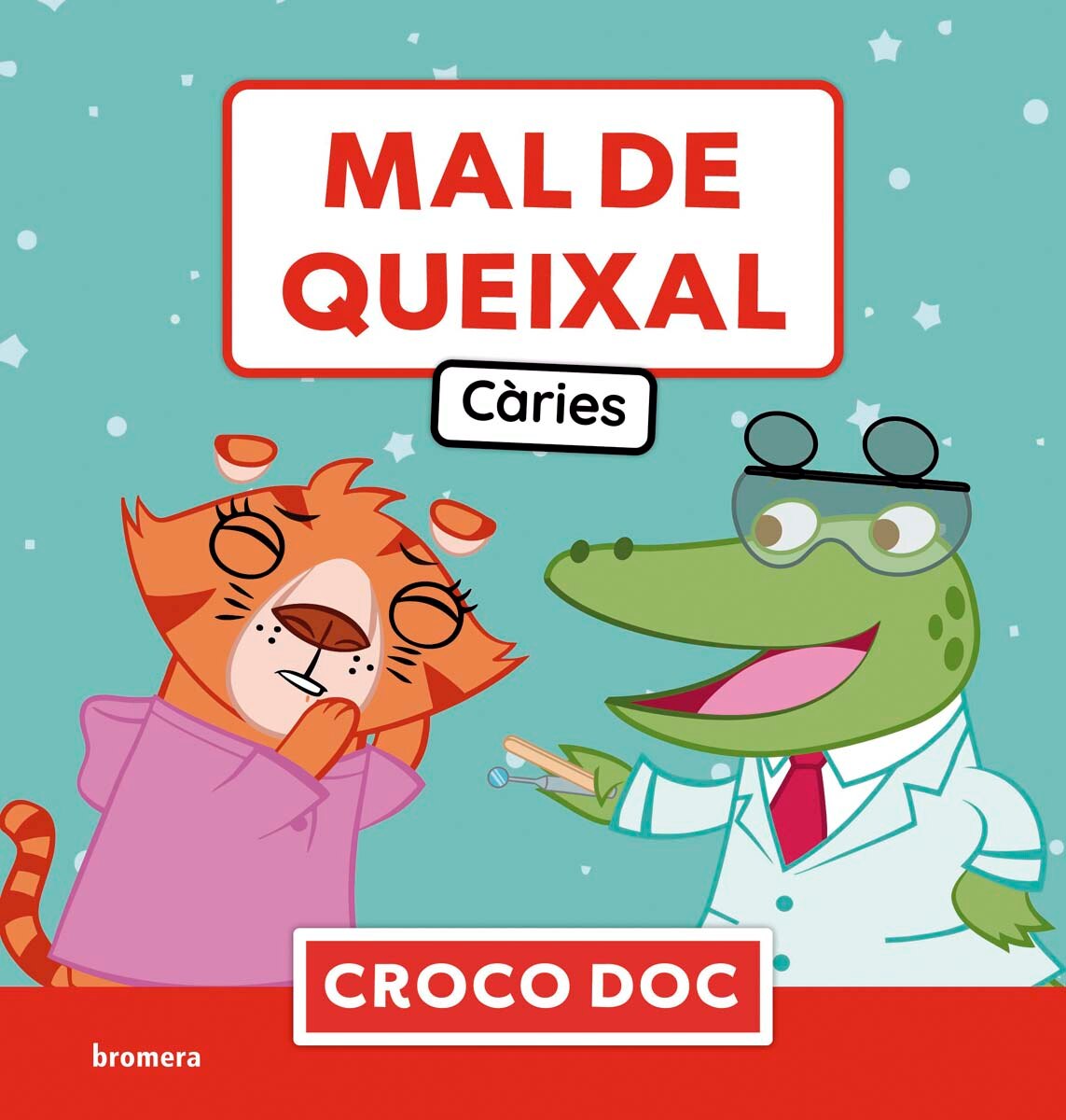 Imagem 0 de Mal de queixal. Càries (Capa mole)