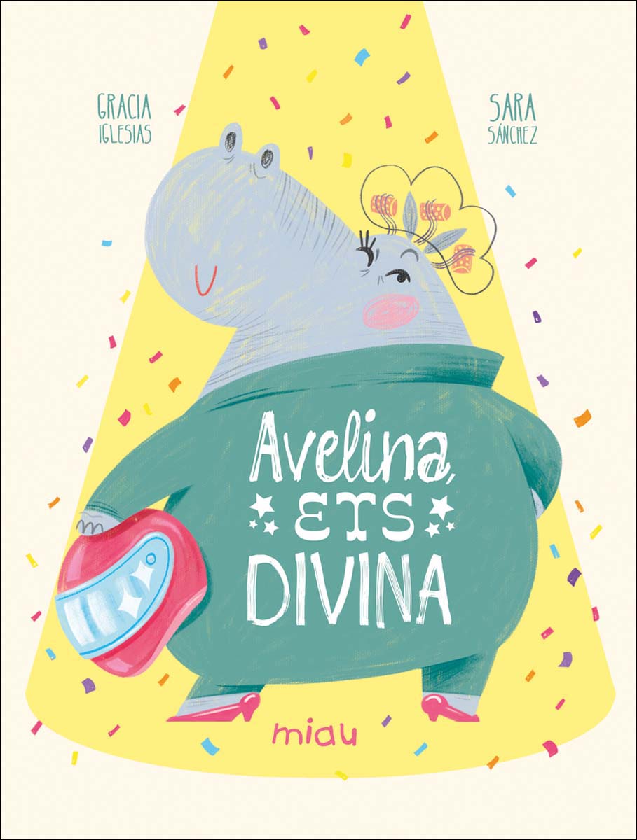 Avelina, ets divina (Capa dura) 1