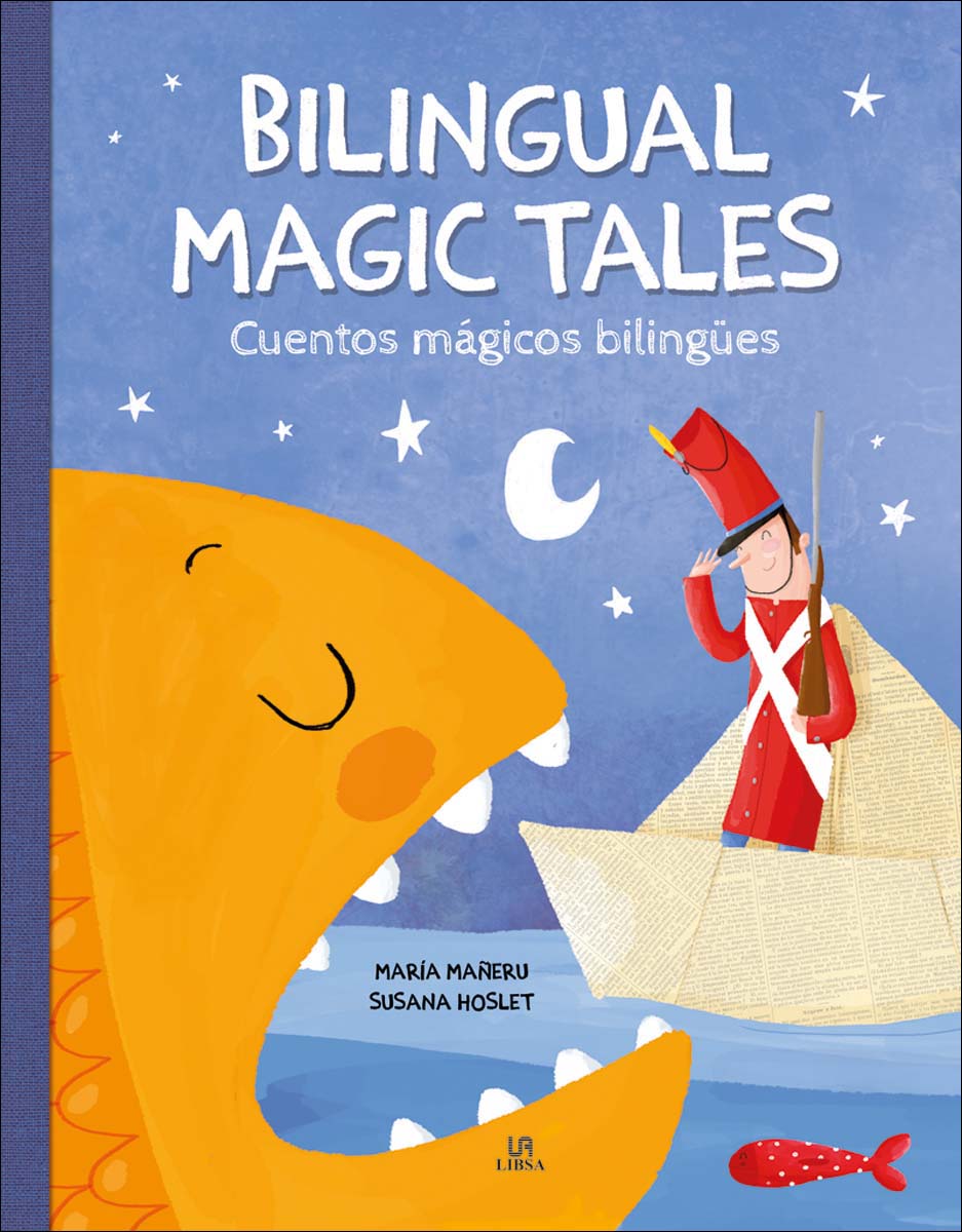 Bilingual Magic Tales/Cuentos Mágicos Bilingües (Capa dura) 1