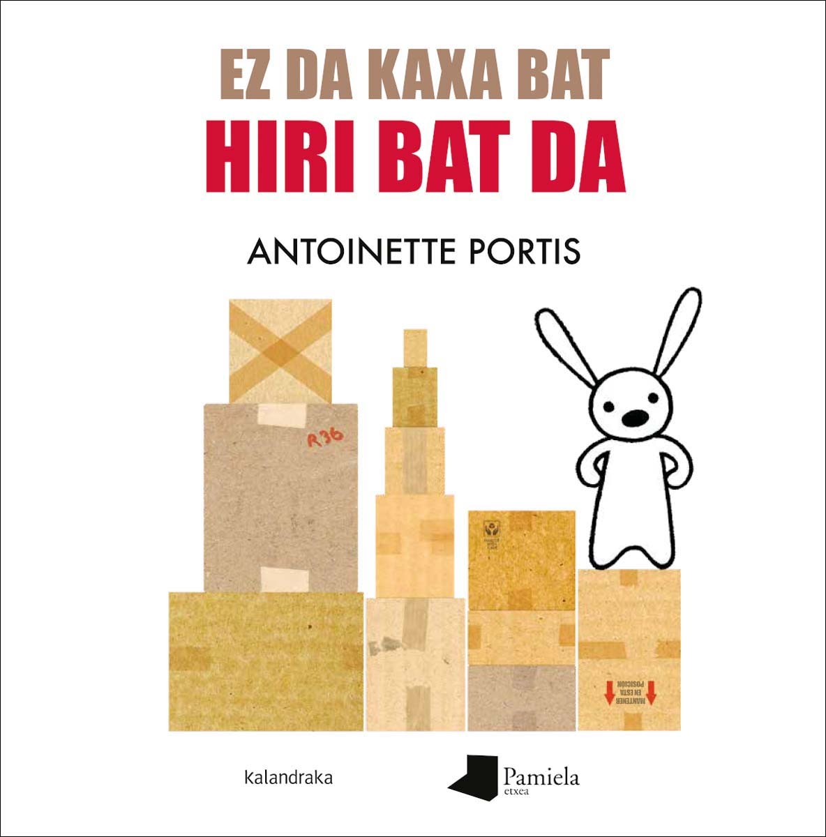 Imagem 0 de Ez da kaxa bat, hiri bat da (Capa dura)