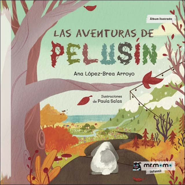 Las aventuras de Pelusín (Capa dura) 1