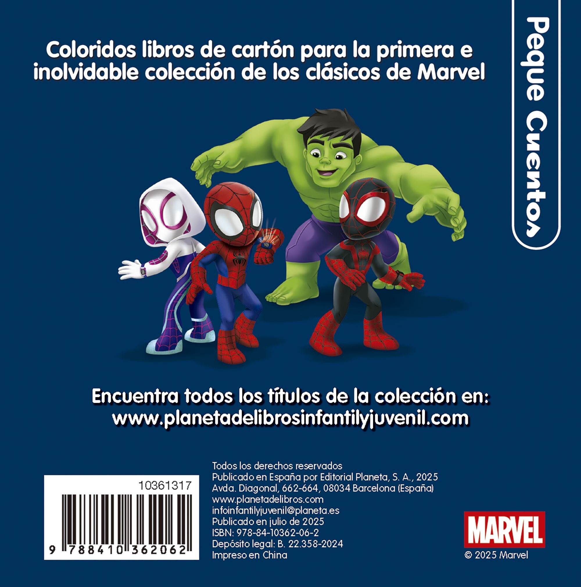 Spidey y su superequipo. El sonajero mágico. Pequecuentos 2