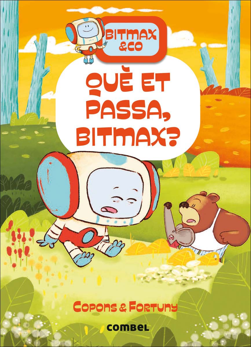 Què et passa, Bitmax? (Capa dura) 1