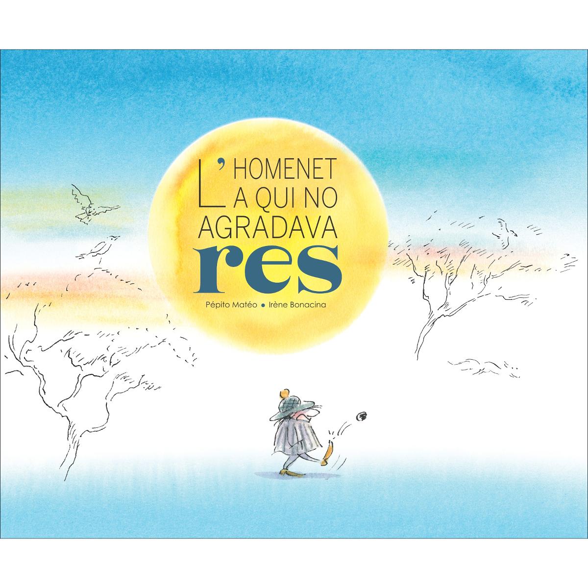 Imagem 0 de L'homenet a qui no agradava res (Capa dura)