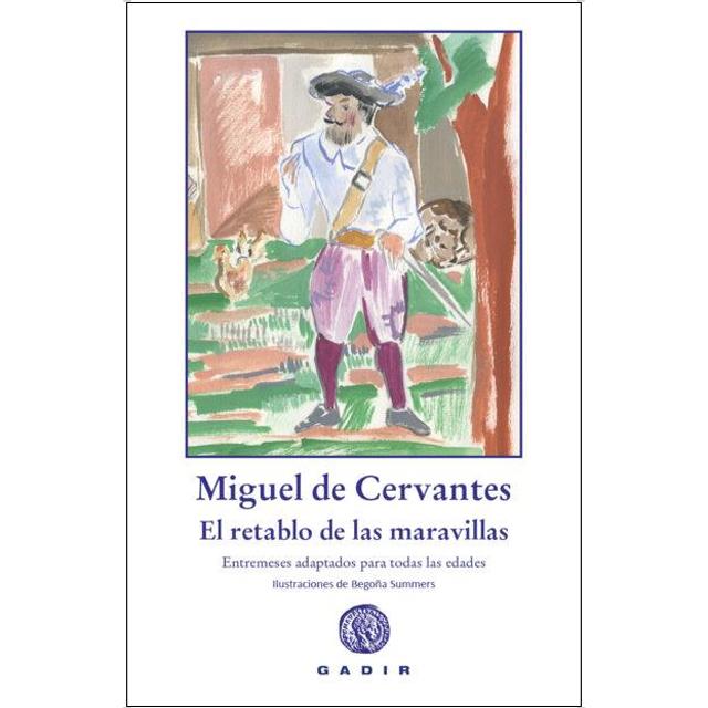 Imagem 0 de El retablo de las maravillas: Entremeses adaptados para todas las edades (Capa mole)