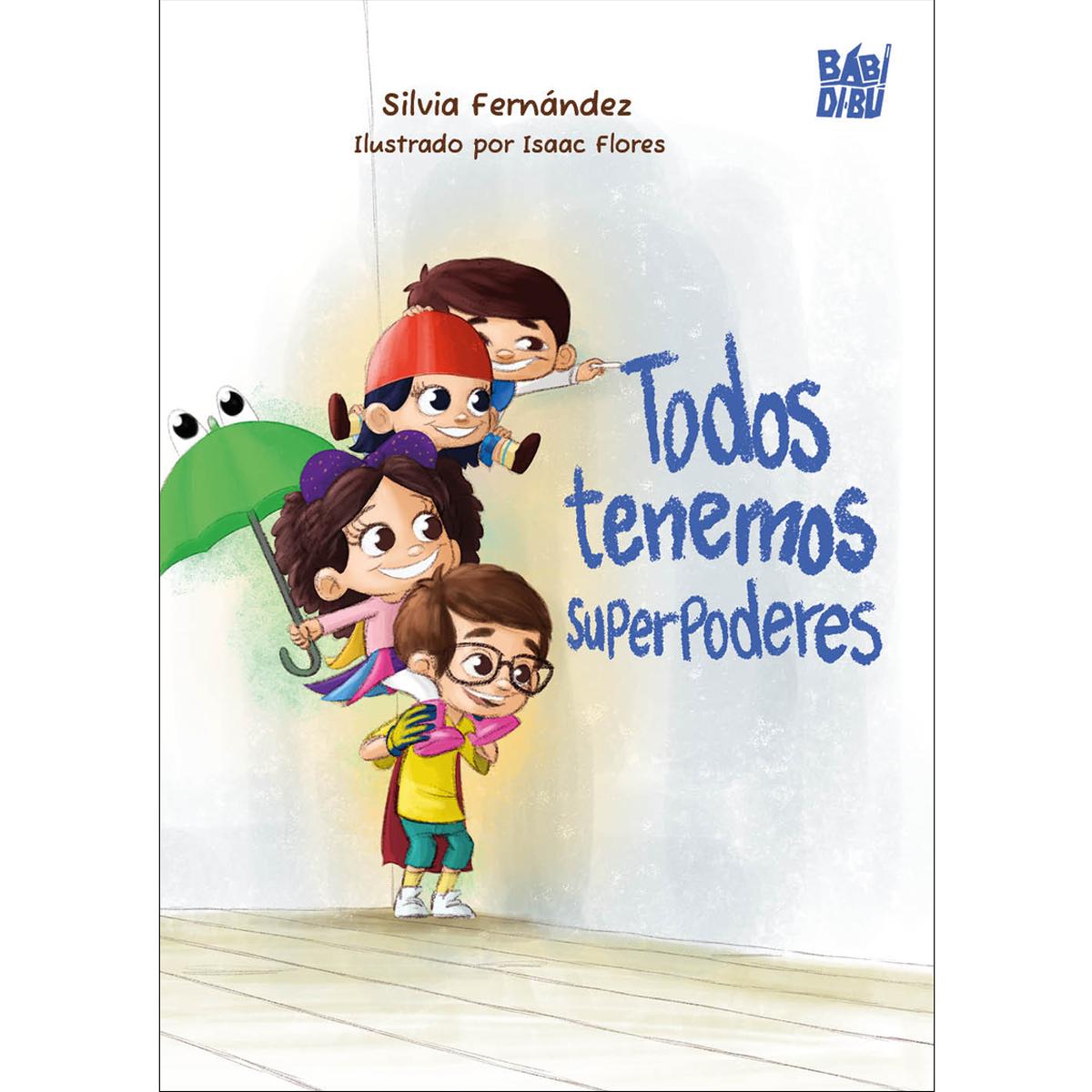 Todos tenemos superpoderes 1