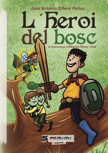 L heroi del bosc (Capa dura) 1
