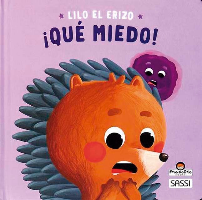 Que miedo: Lilo el erizo (Capa dura) 1