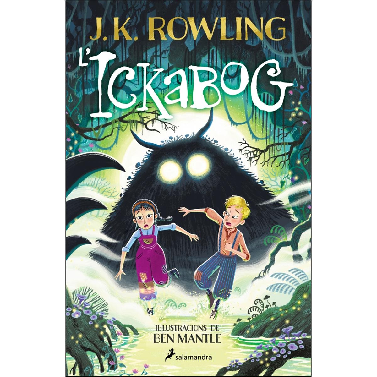 Imagem 0 de L'ickabog (edició amb il·lustracions de Ben Mantle) (Capa dura)