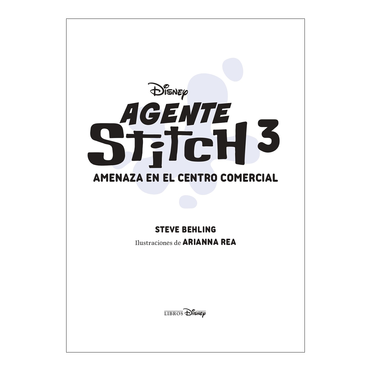 Imagem 0 de Agente Stitch 3. Amenaza en el centro comercial: Narrativa (Capa mole)