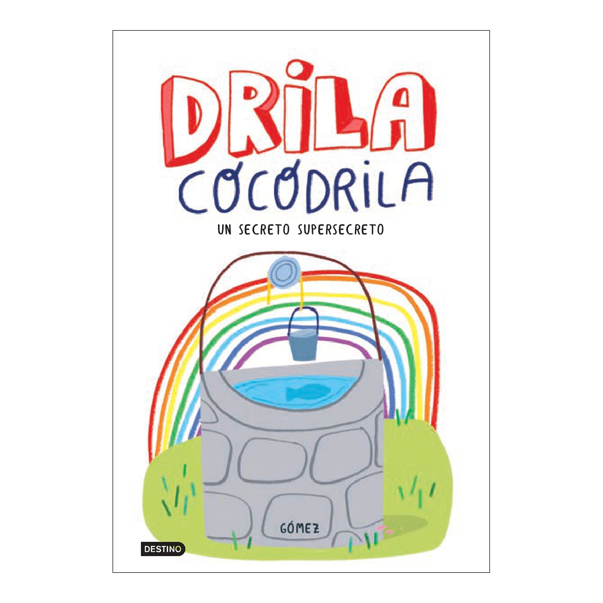 Imagem 0 de Drila Cocodrila 8. Un secreto supersecreto